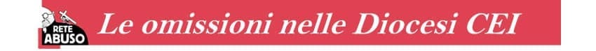 Le omissioni nelle Diocesi CEI